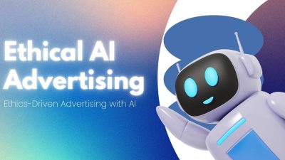 Ethical AI Advertising