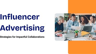 Influencer Advertising
