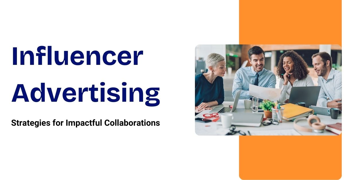 Influencer Advertising